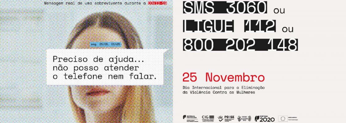 Hoje assinala-se o Dia Internacional pela Eliminação da Violência Contra as Mulheres