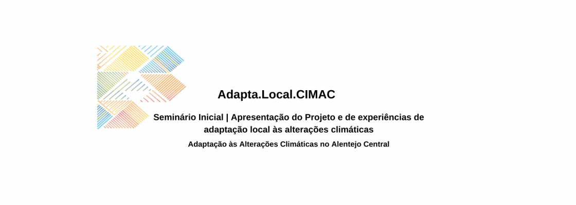 Seminário Inicial – Planeamento da Adaptação Climática Municipal no Alentejo Central