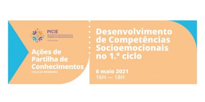 Webinar “Desenvolvimento de Competências Socioemocionais no 1.º ciclo”