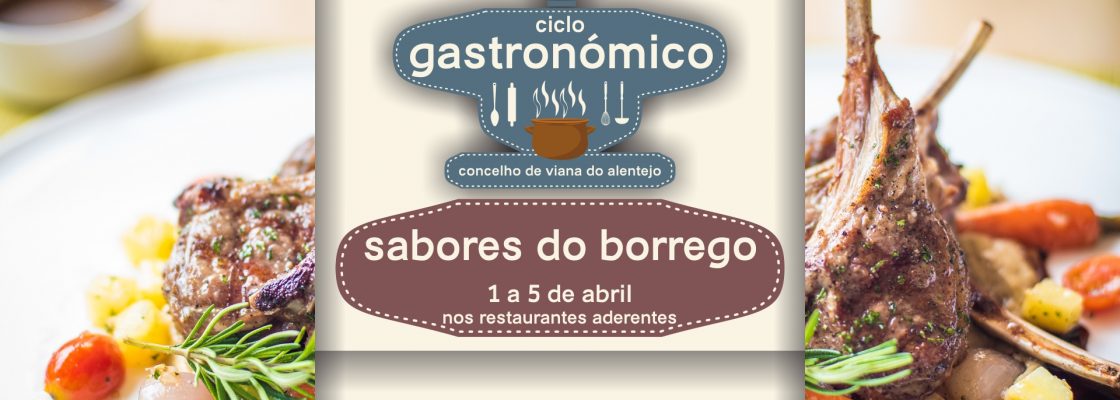 Ciclo Gastronómico – Sabores do Borrego