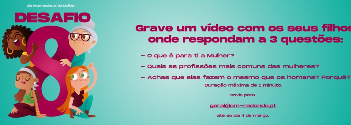 Comemore connosco o Dia Internacional da Mulher – 8 de março