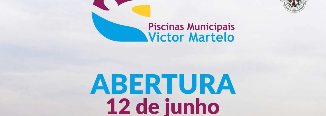 Abertura das Piscinas Municipais Victor Martelo a 12 de junho