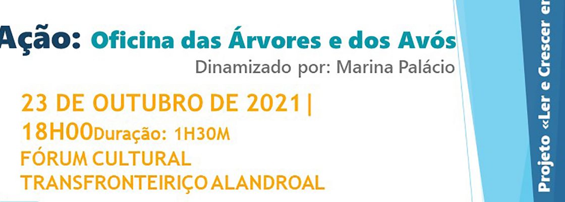Oficina das Árvores e dos Avós