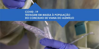 Viana do Alentejo reforça testagem contra a covid-19