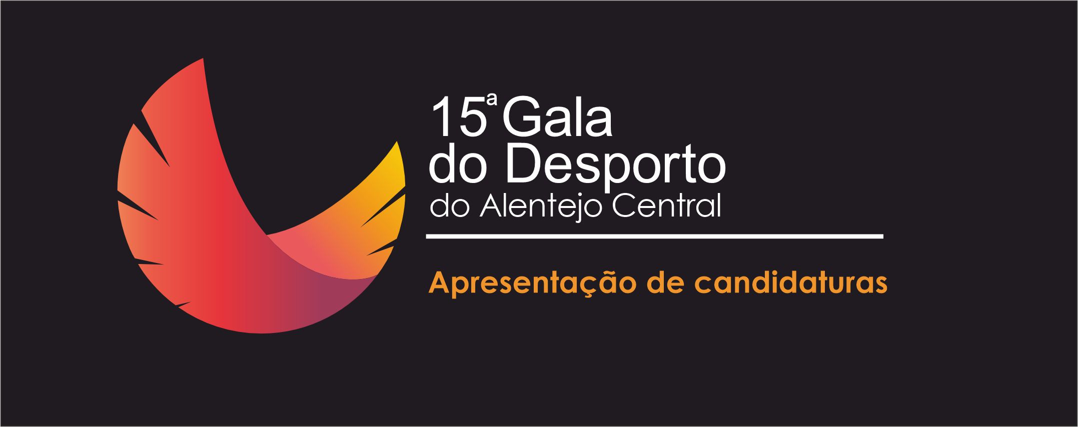 15ª Gala do Desporto do Alentejo Central, Novo prazo para apresentação de  candidaturas