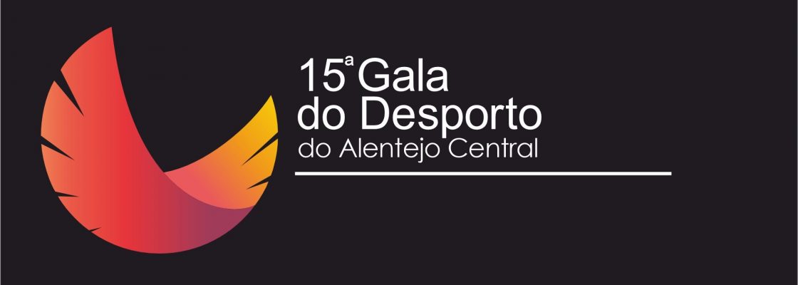 15ª Gala do Desporto do Alentejo Central
