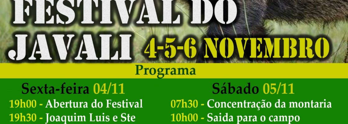 Festival do javali | 4 a 6 de novembro