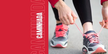 Caminhada – Pela sua Saúde