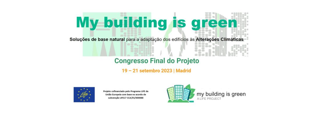 Estão abertas as inscrições para o congresso final do projeto LIFE-myBUILDINGisGREEN