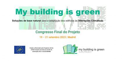 Estão abertas as inscrições para o congresso final do projeto LIFE-myBUILDINGisGREEN
