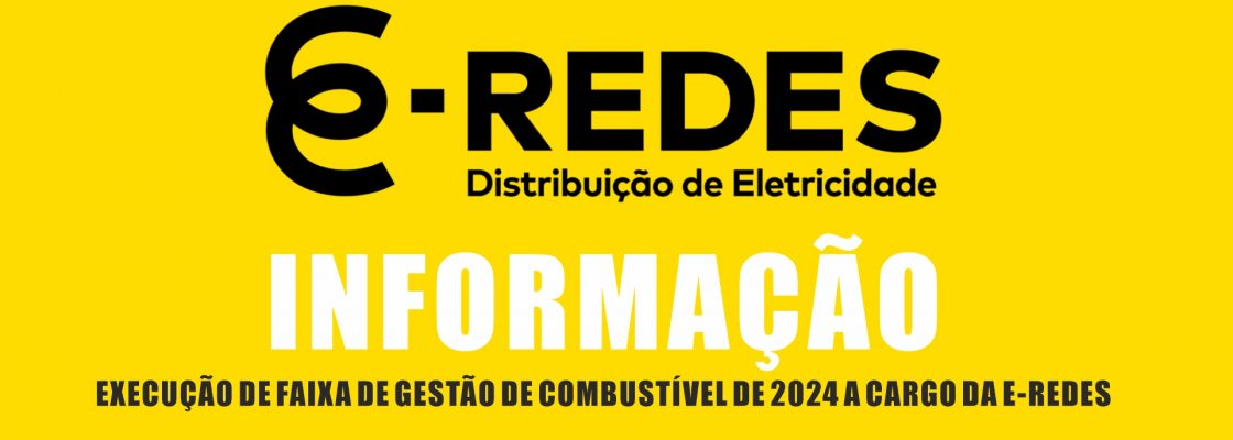 Execução de Faixa de Gestão de Combustível de 2024 a cargo da E-REDES