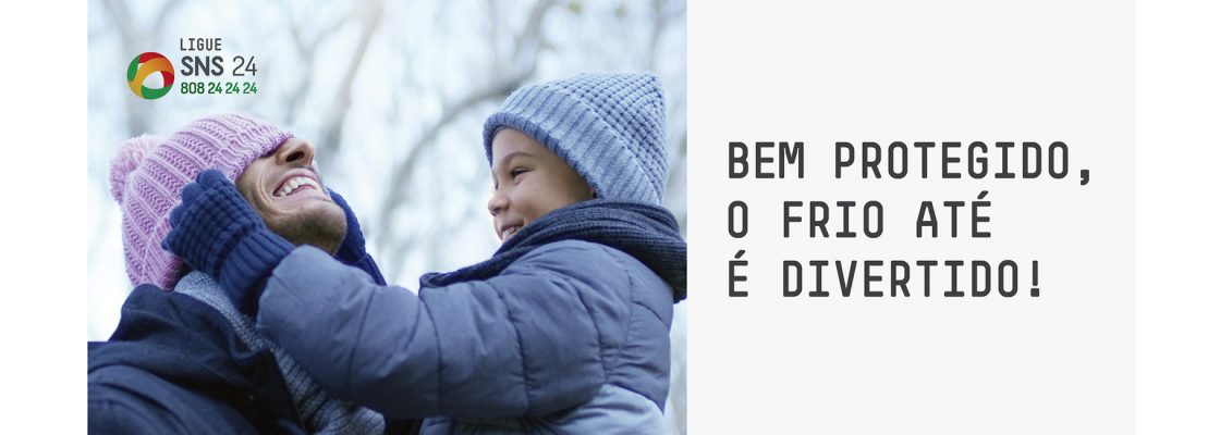 Proteja-se do frio | Uma recomendação da Direção-Geral da Saúde