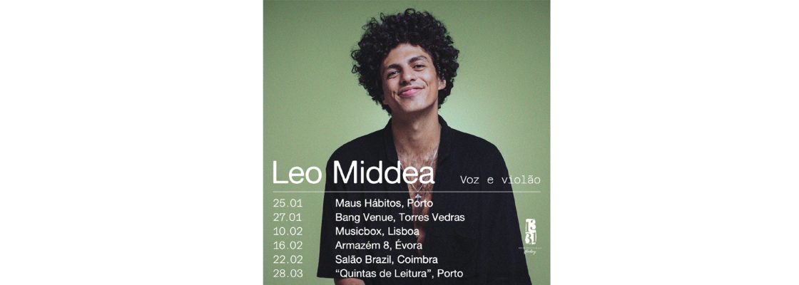 Leo Middea em digressão nacional | Música