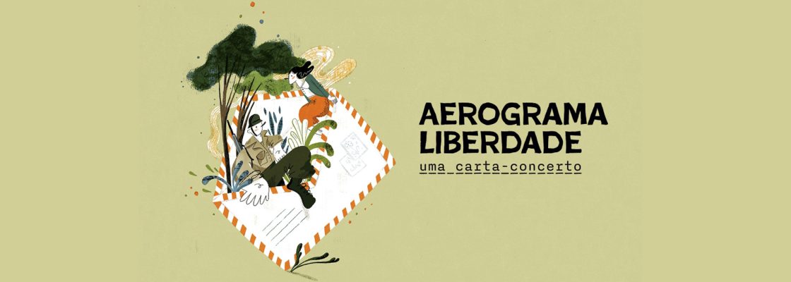 Ver&Aprender: “Aerograma Liberdade”, Sons Vadios