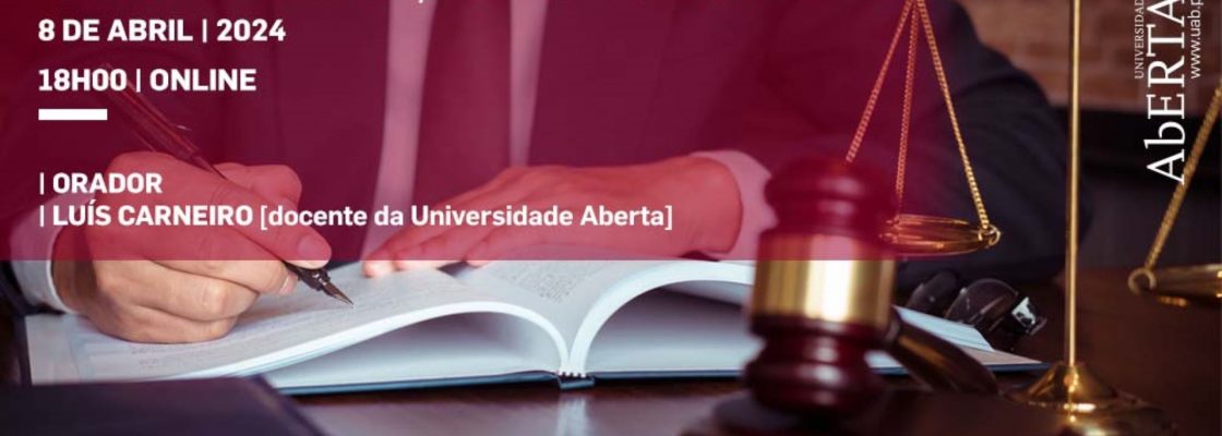 Direito do Trabalho, Novos e Velhos Desafios – sessão online
