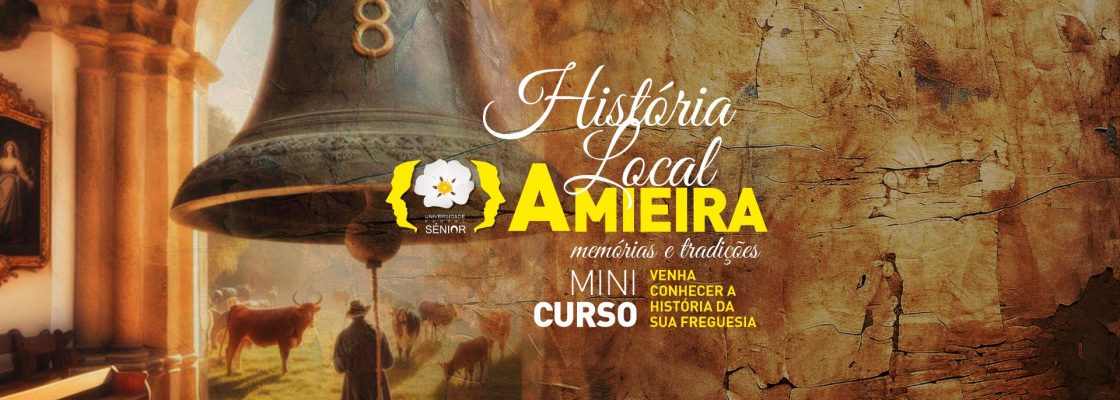 Minicurso: História Local – Amieira