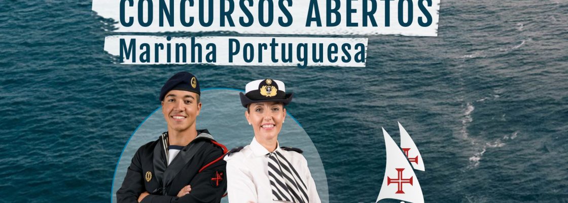 Oportunidade de Emprego – Concursos Abertos para a Marinha Portuguesa