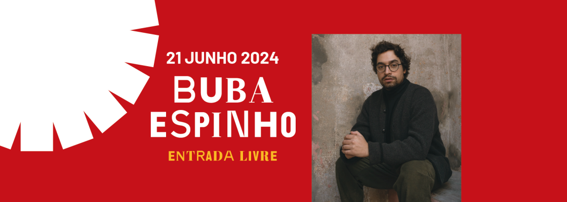 BUBA ESPINHO | Feira de S. João 2024