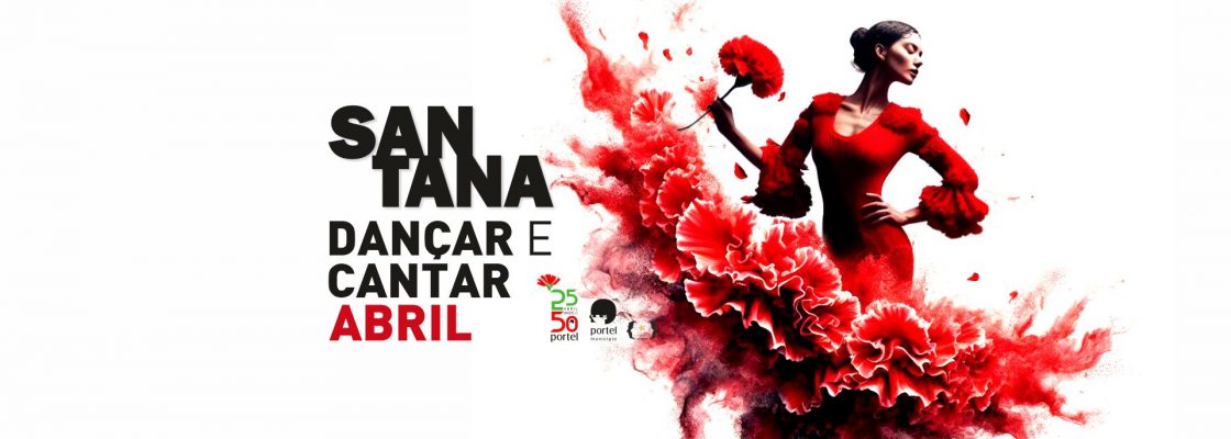 Santana – Espetáculo – Dançar e Cantar Abril