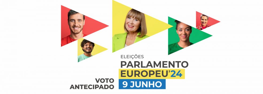 Voto Antecipado – Eleições Parlamento Europeu 2024
