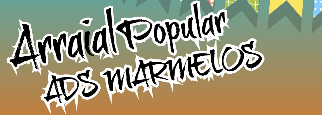 Arraial Popular ADS Marmelos