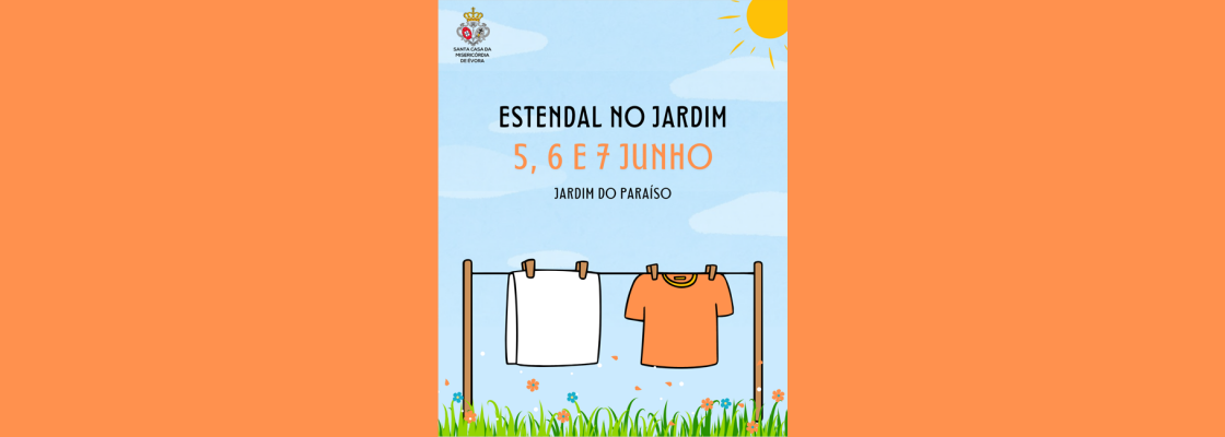 Estendal no Jardim | Iniciativa Solidária