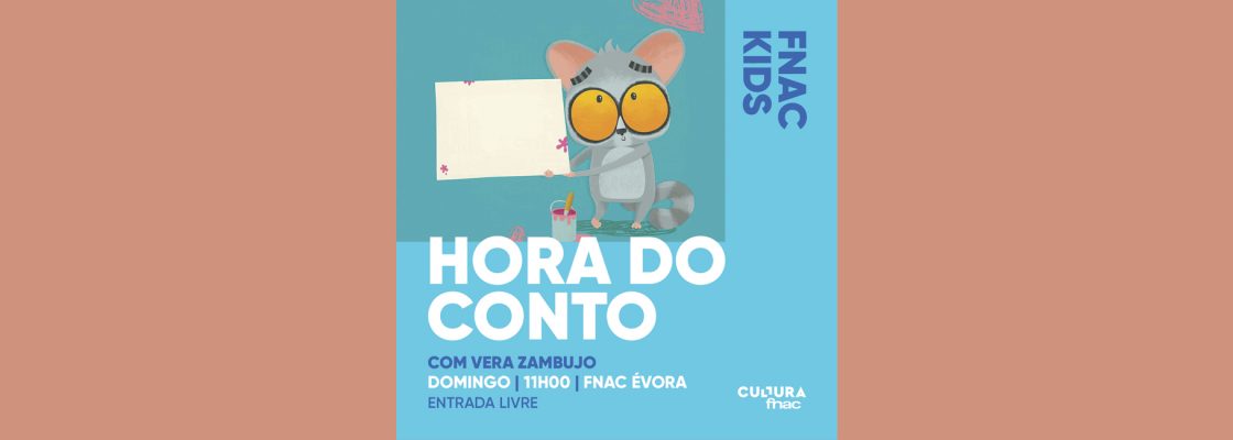 Hora do Conto com Vera Zambujo | FNAC KIDS