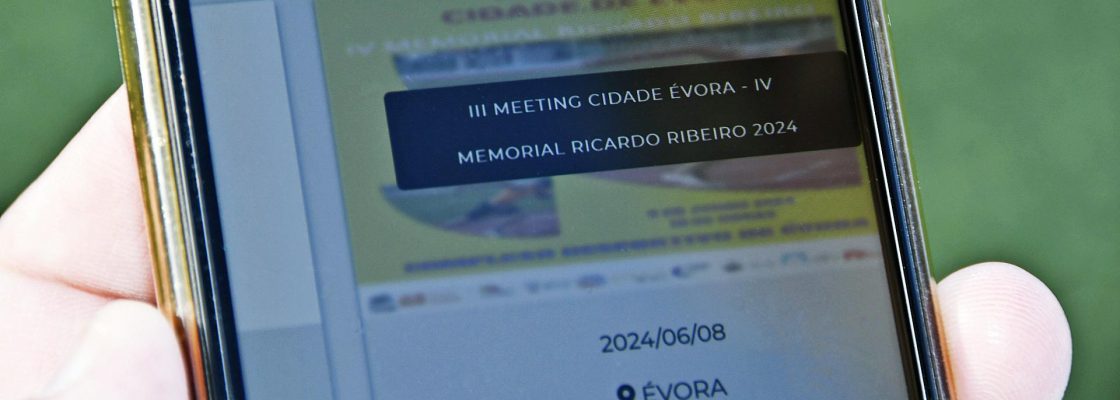 III Meeting Cidade Évora – IV Memorial Ricardo Ribeiro 2024 no Complexo Desportivo