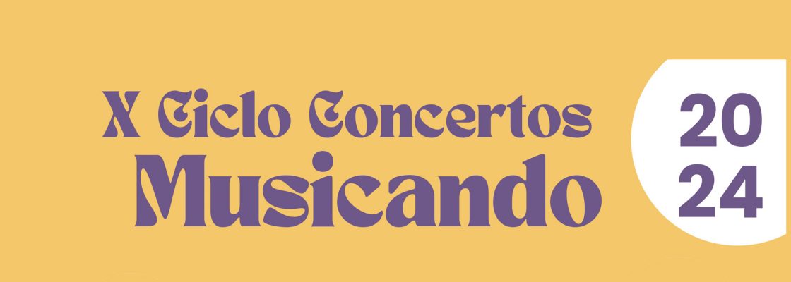 X Ciclo de Concertos “Musicando”