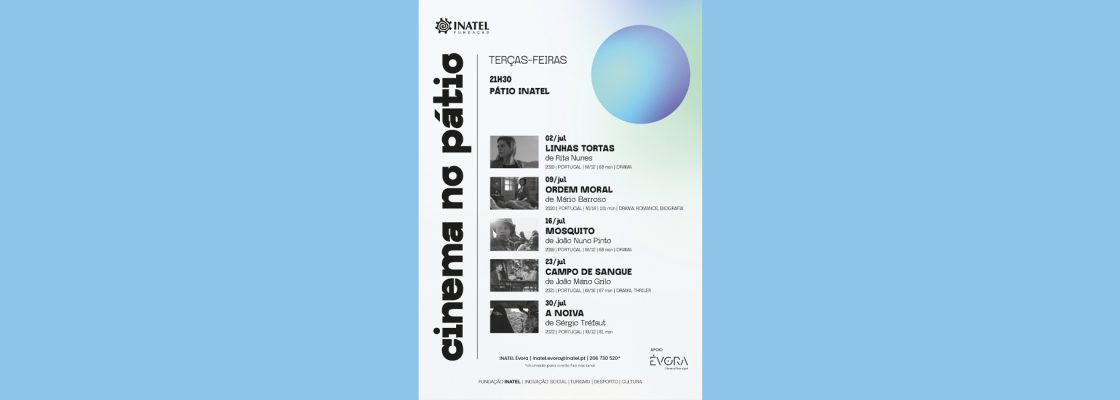 Cinema no Pátio | INATEL ÉVORA | VERÃO EM ÉVORA