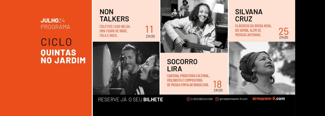 Quintas no Jardim – 4º Festival | Armazém 8