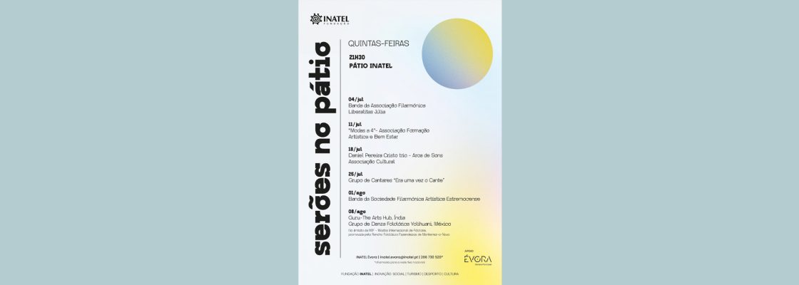 Serões de Música e Cante Tradicional no Pátio | INATEL ÉVORA | VERÃO EM ÉVORA