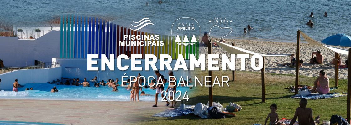 Encerramento da Época Balnear