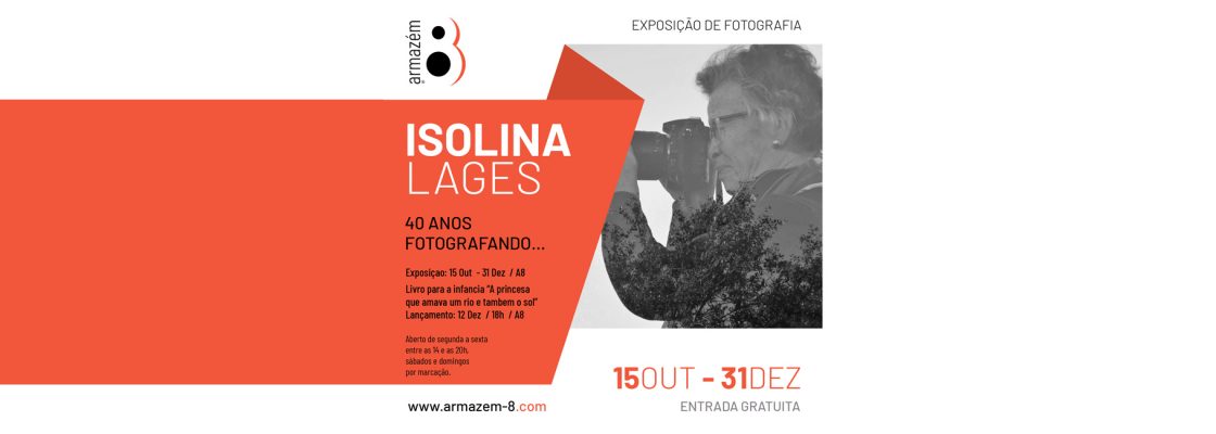 40 anos Fotografando – Isolina Lages