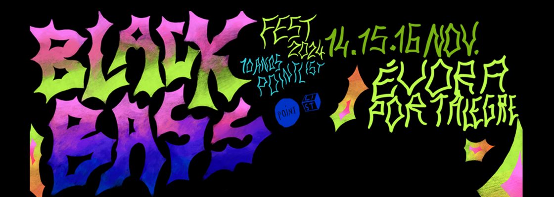 BLACK BASS FEST 2024 | 9ª EDIÇÃO DO FESTIVAL (comemoração 10 anos Pointlist)
