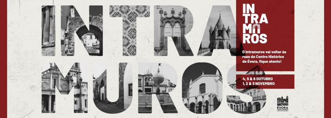 INTRAMUROS – Conheça o Centro Histórico de Évora