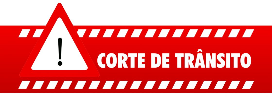 Informação – Corte de trânsito | 13 de outubro | das 06h00 às 11h00 | Redondo