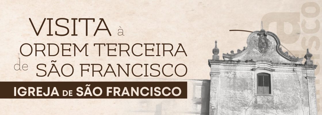 Visita à Ordem Terceira de São Francisco