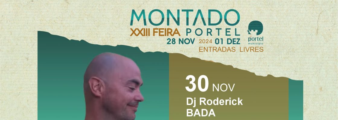 Dj Roderick BADA – Feira do Montado