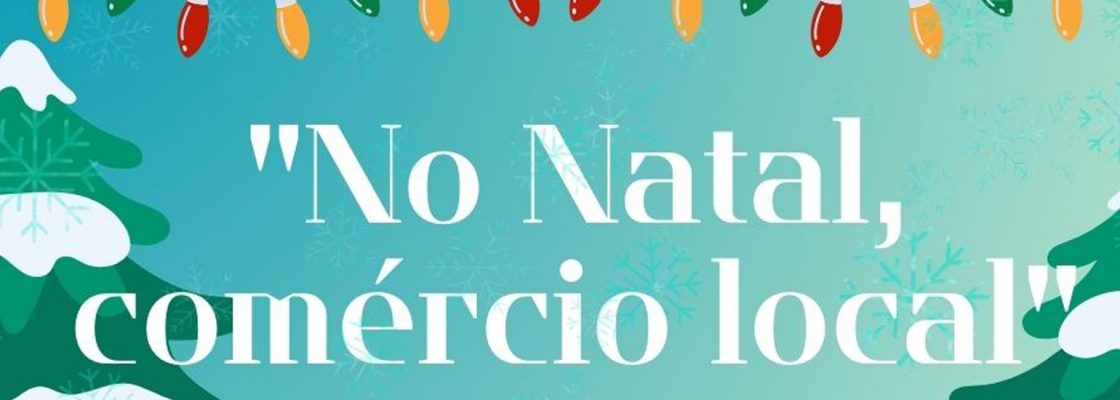 “No Natal, Comércio Local”