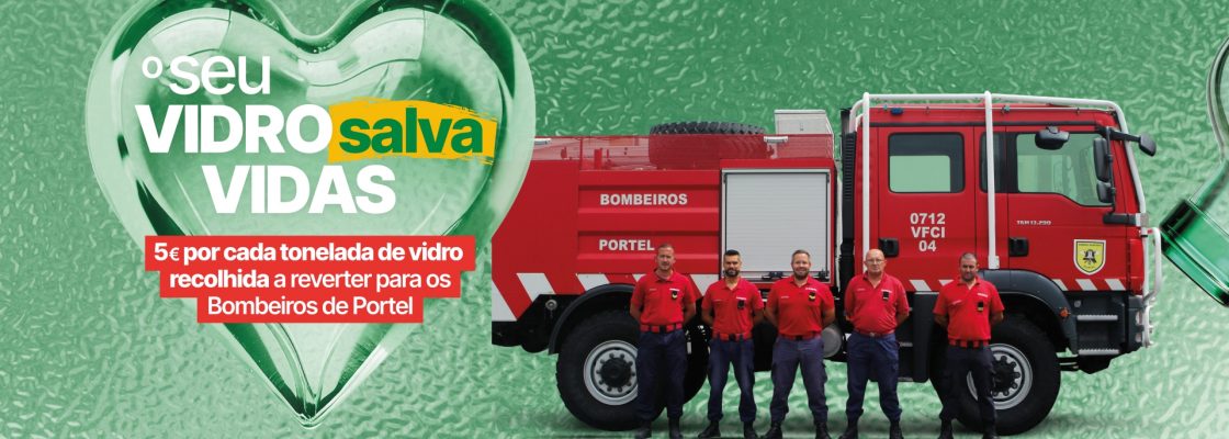 “O Seu Vidro Salva Vidas” apoiou os Bombeiros de Portel