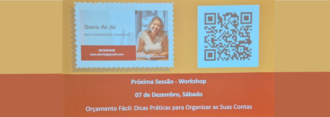 Orçamento Fácil: Dicas Práticas para Organizar as Suas Contas | Workshop com Sara Ai-Ai, Guia ...