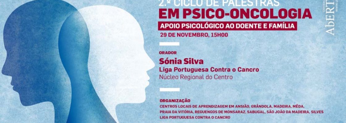Palestra Online Apoio Psicológico ao Doente Oncológico e à Família | UAberta