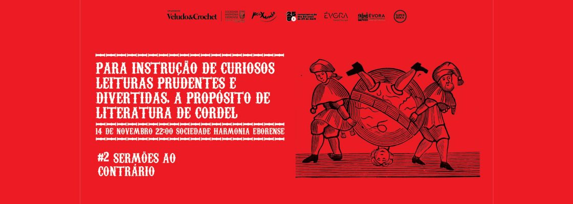 Para Instrução de curiosos – #2 Sermões ao contrário
