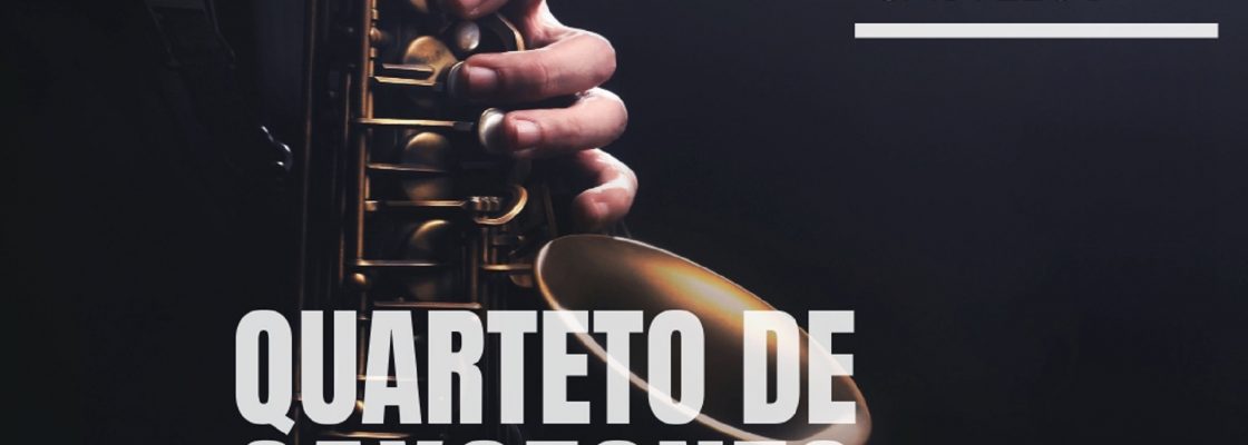 Quarteto de Saxofones  – Da Casa do Povo de Lavre