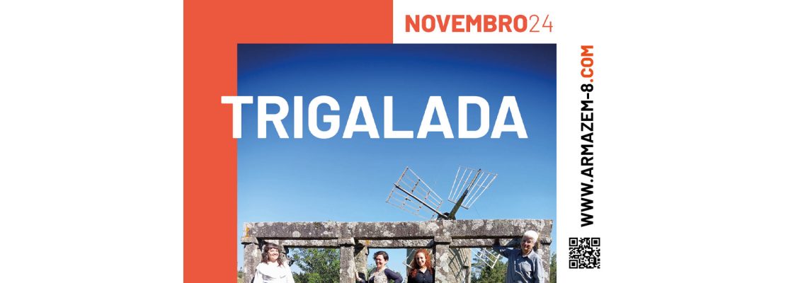 Trigalada | Noite de festa