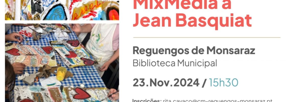 Workshop de Expressão Criativa para Crianças | MixMedia à Jean Basquiat
