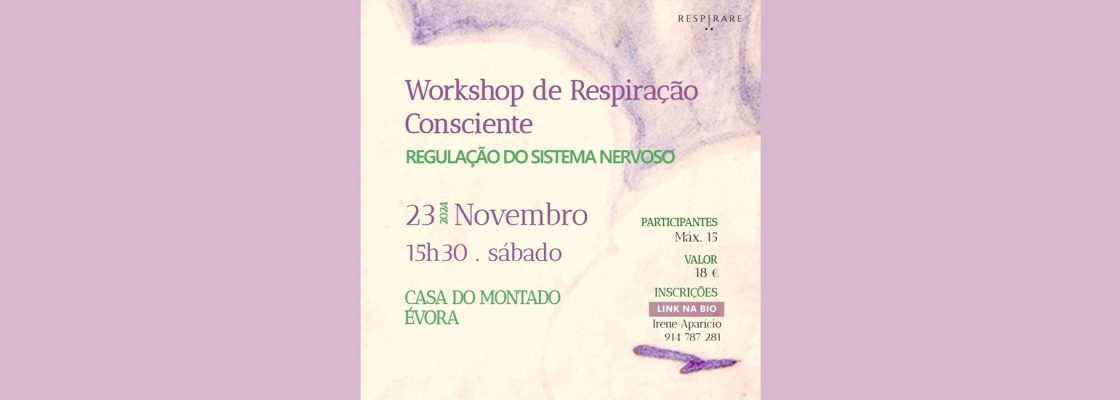 Workshop de Respiração Consciente | Regulação do Sistema Nervoso