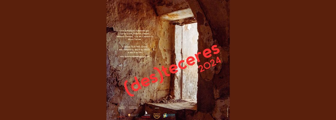 (des)teceres | Performance