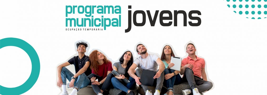 Abertas Inscrições – Programa Municipal de Ocupação Temporária de Jovens – 2025